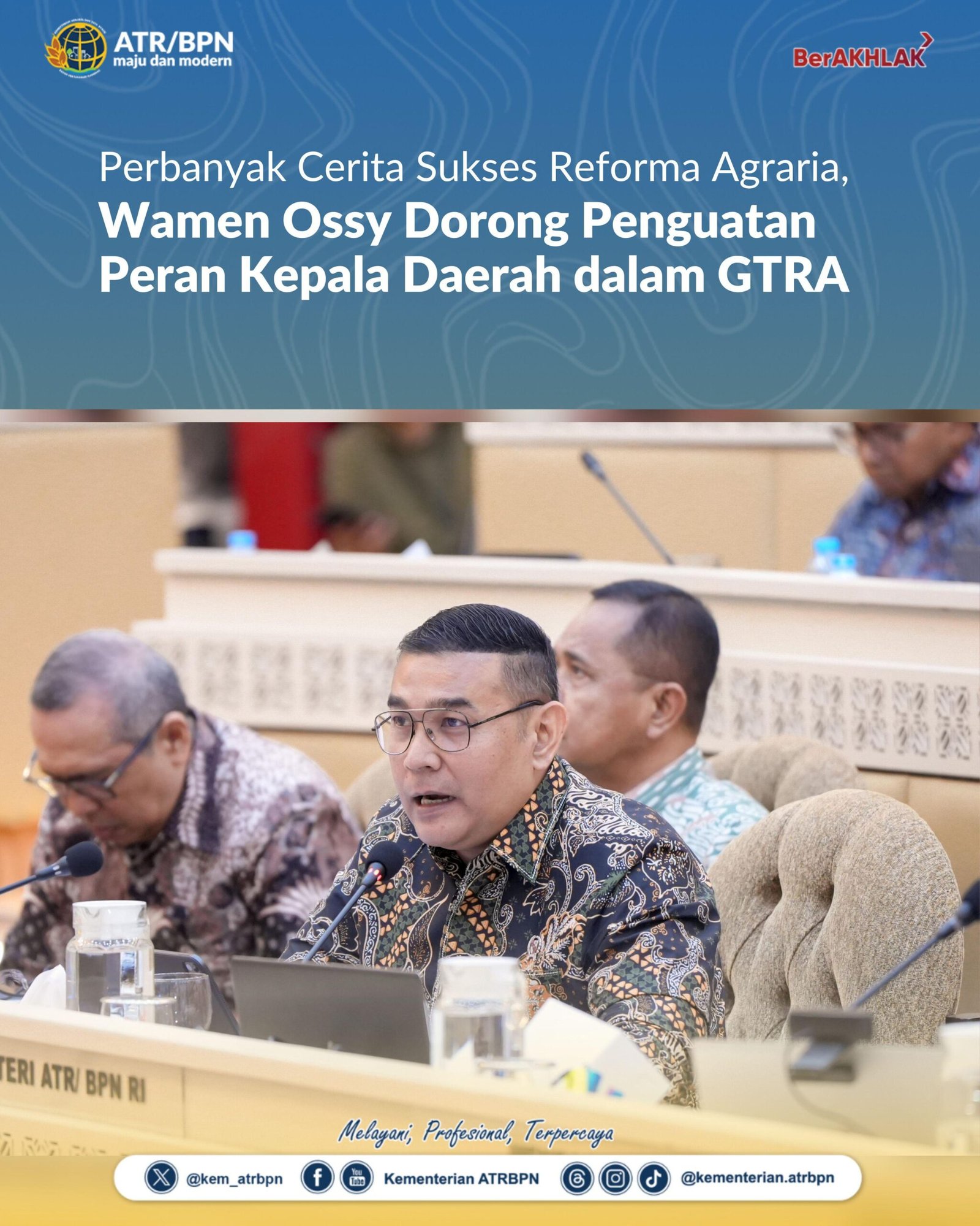 Perbanyak Cerita Sukses Reforma Agraria, Wamen Ossy Dorong Penguatan Peran Kepala Daerah dalam GTRA 1 IMG 20250918 WA0001 scaled